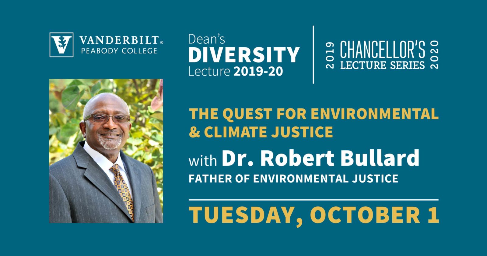 Chancellor's Lecture Series and Dean's Diversity Lecture will host Robert Bullard, the father of environmental justice. Bullard will discuss the quest for environmental and climate justice. 