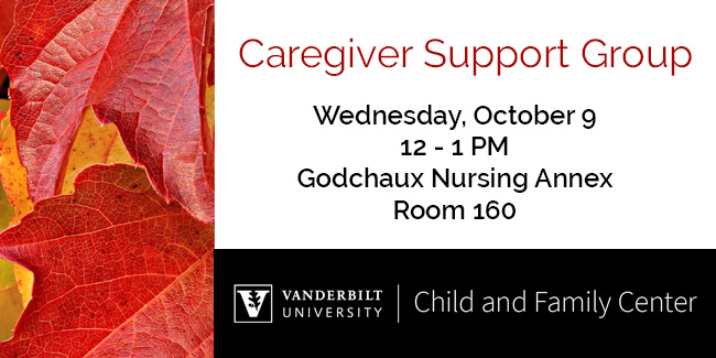 Caregiver Support Group Meets Oct 9 Vanderbilt University