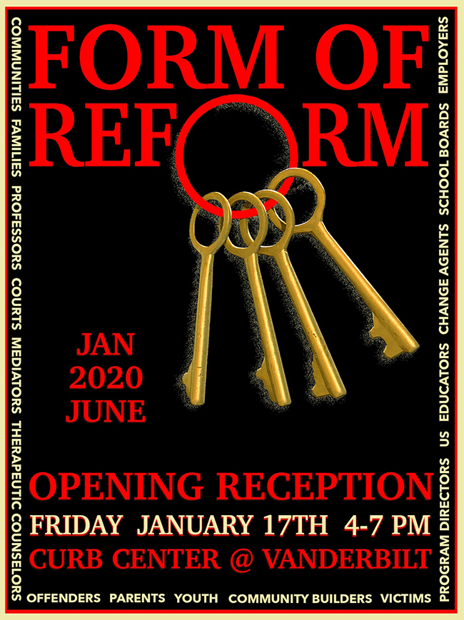 The Form of Reform Curb Center art exhibit poster