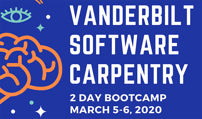 Vanderbilt Software Carpentry boot camp March 5–6