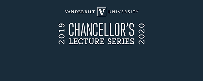 Chancellor's Lecture Series 2019-2020