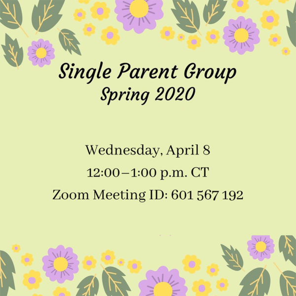 Single Parent Group meeting April 8