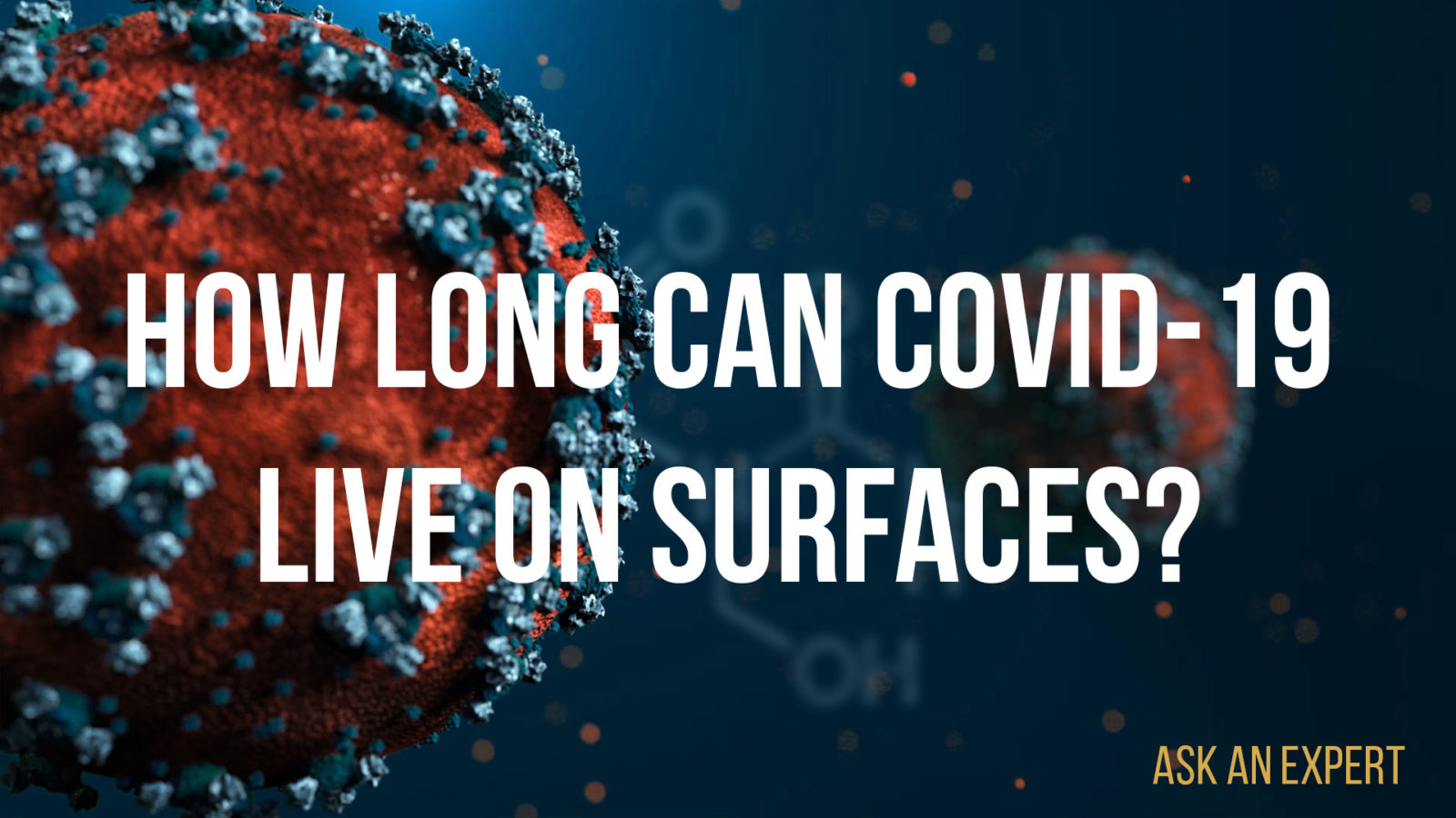 Ask an Expert How long can COVID19 live on surfaces? Vanderbilt