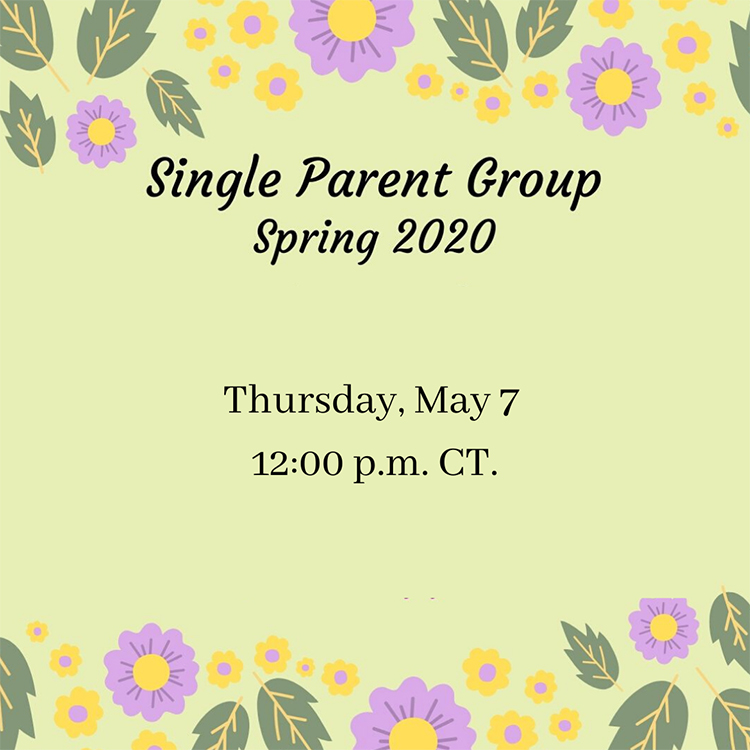 Single Parent Group May 7