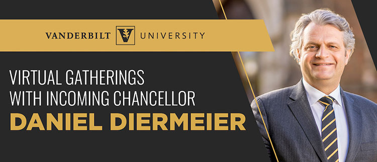 Virtual Gatherings with Incoming Chancellor Daniel Diermeier