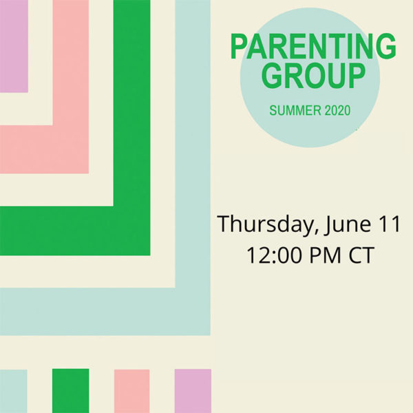 Parenting Group June 11