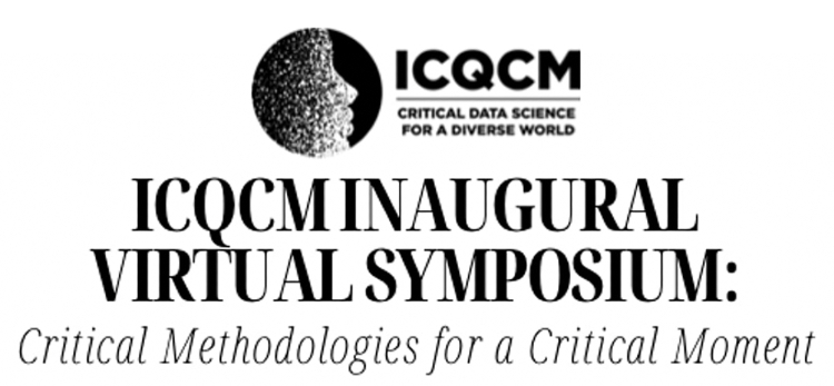 ICQCM Inaugural Virtual Symposium