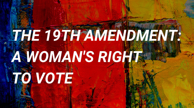 The 19th Amendment: A Women's Right to Vote film screening