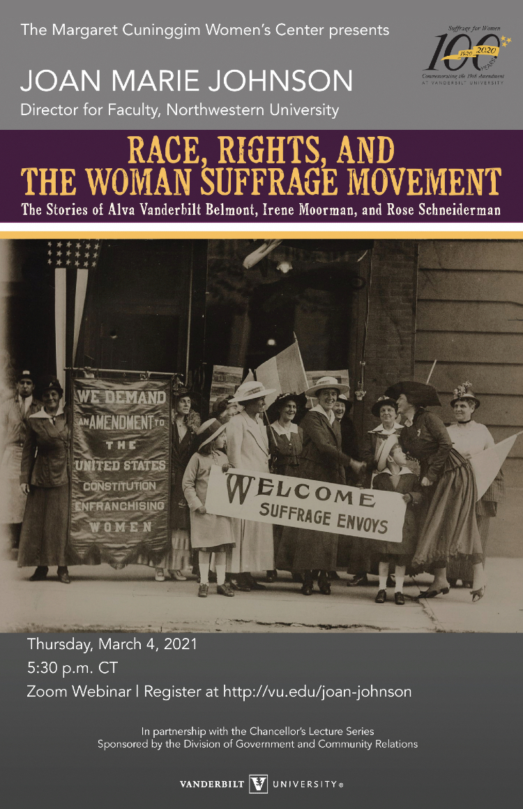 Joan Marie Johnson: “Race, Rights and the Woman Suffrage Movement: The Stories of Alva Vanderbilt Belmont, Irene Moorman and Rose Schneiderman"