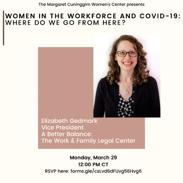 Elizabeth Gedmark: Women in the Workforce and COVID-19: Where Do We Go from Here?