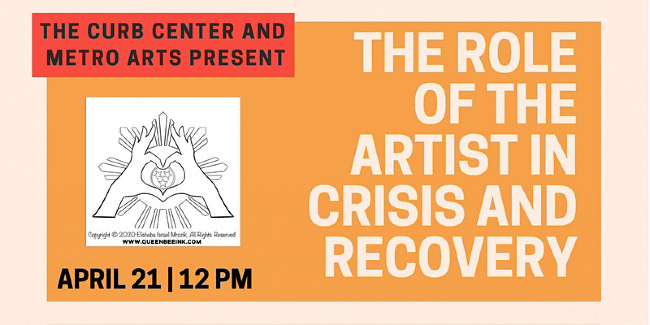 Curb scholar convenes roundtable to discuss ‘The Role of the Artist in Crisis and Recovery’