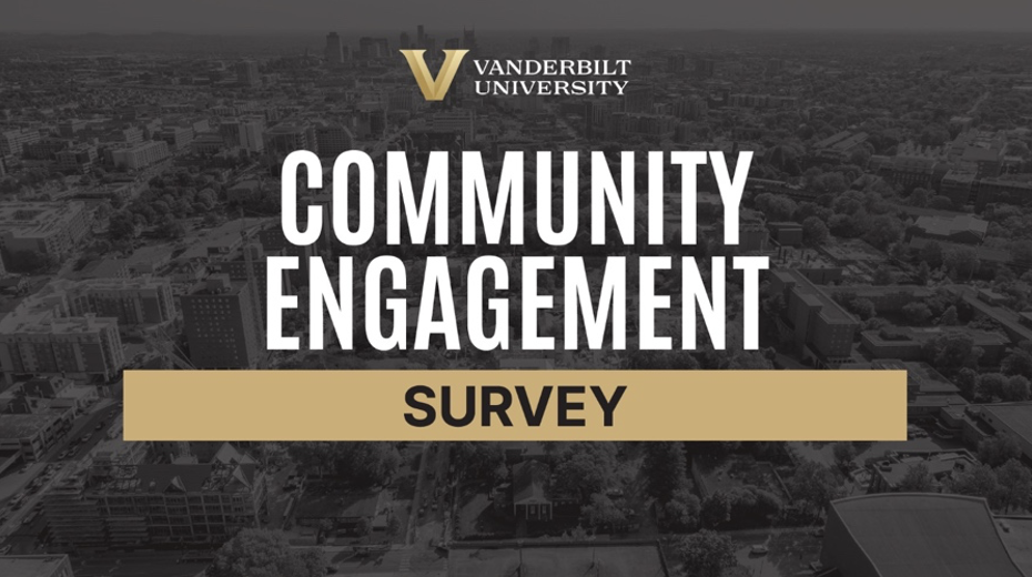 Vanderbilt staff members invited to complete survey on Community Engagement