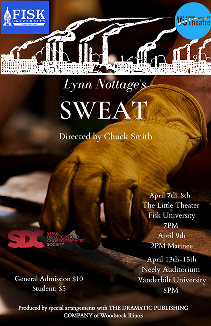 Lynn Nottage's "Sweat" - Fisk-Vanderbilt theatre production poster