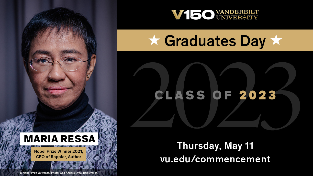 Nobel laureate Maria Ressa to deliver 2023 Vanderbilt Graduates Day address