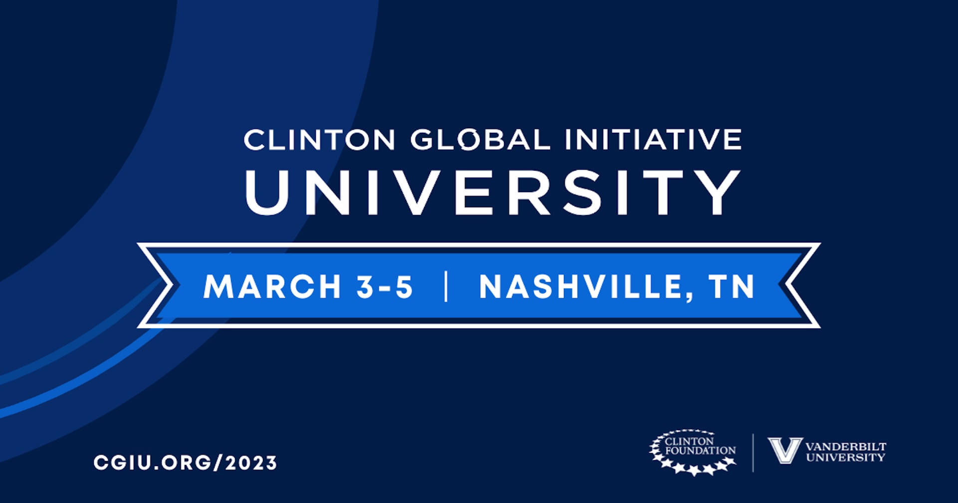 Clintons announce program for CGI U 2023 meeting at Vanderbilt University March 3–5