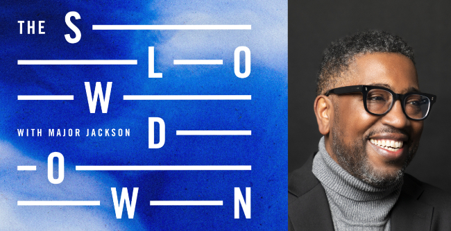 Major Jackson to host daily poetry podcast ‘The Slowdown’ starting Jan. 23