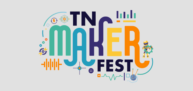 TN Maker Fest