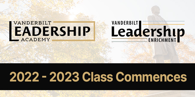 Vanderbilt Leadership Academy and Vanderbilt Leadership Enrichment 2022-21 classes
