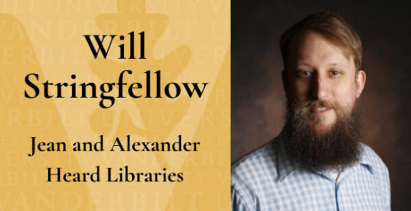 Will Stringfellow, Jean and Alexander Heard Libraries