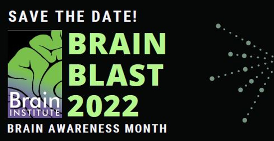 Save the date: Brain Blast 2022