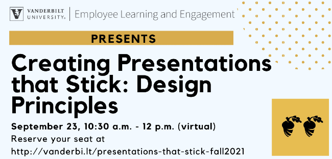 ELE Presents: Creating Presentations That Stick
