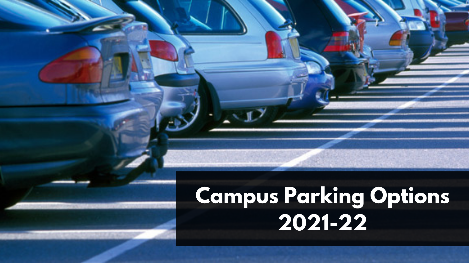 Campus Parking Options 2021-22