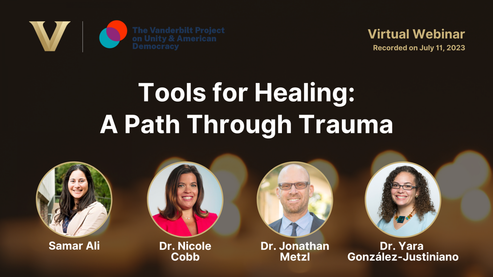‘Tools for Moving Through Trauma’ hosted by Vanderbilt Project on Unity