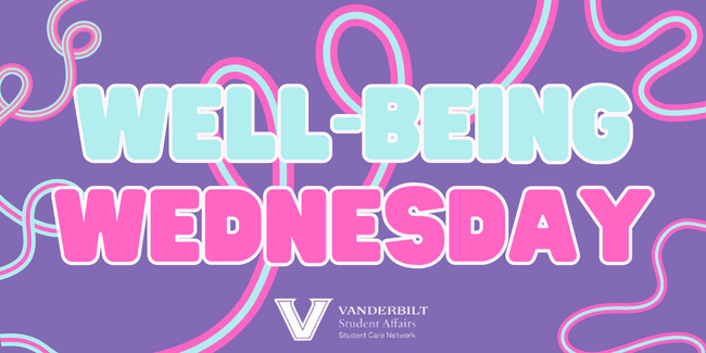 Well-Being Wednesday: Tips for a healthy semester