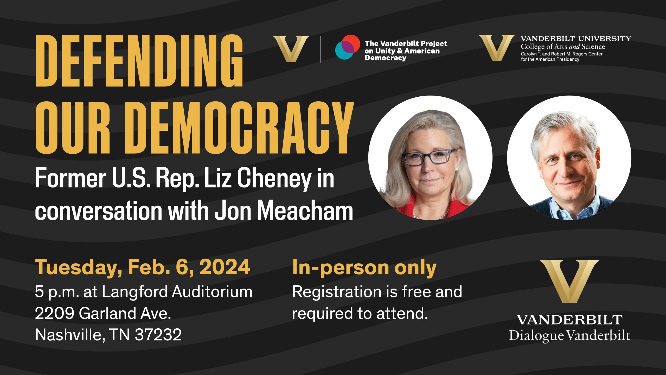 REGISTER: “Defending Our Democracy”: Exclusive conversation between Liz Cheney and Jon Meacham on democracy, the presidency and Jan. 6, 2021