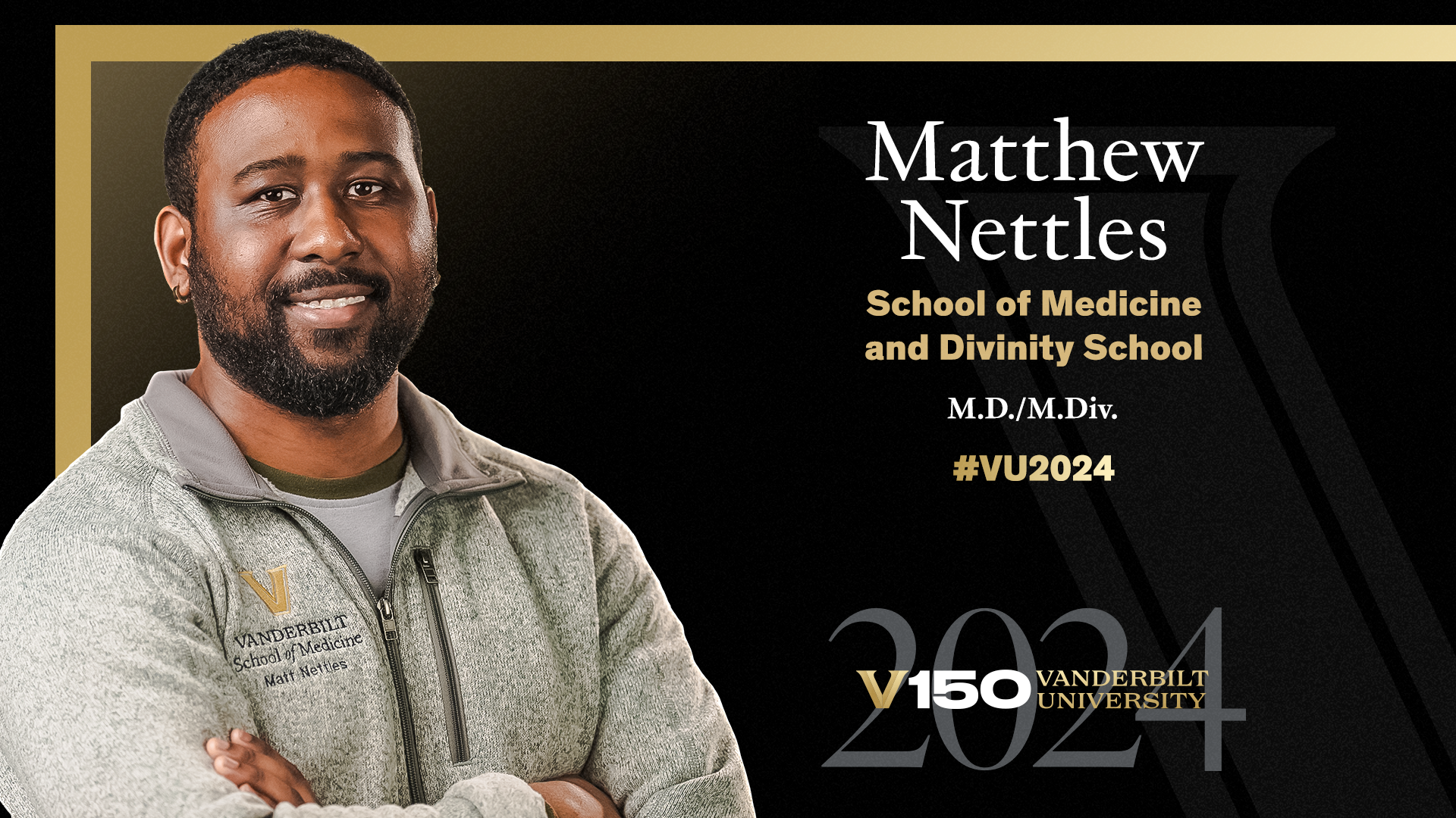 CLASS of 2024: Military veteran Matthew Nettles combines degrees in medicine and divinity to treat human suffering