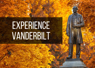 Experience Vanderbilt