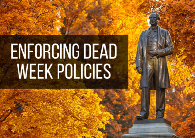 Enforcing Dead Week Policies