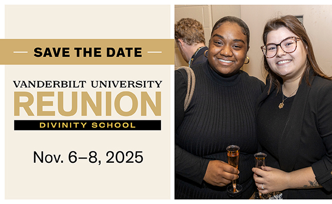 Save the Date Vanderbilt University Divinity School Nov. 6 to 8 2025. Two people stand smiling while holding champagne glasses.