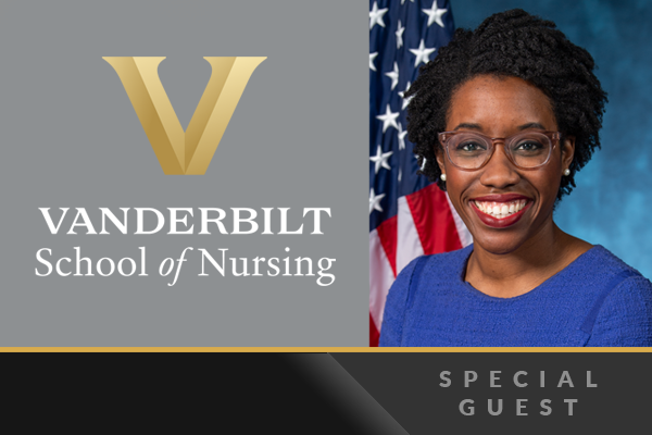 Photo of Rep. Lauren Underwood with V Vanderbilt School of Nursing and Text that says Special Guest