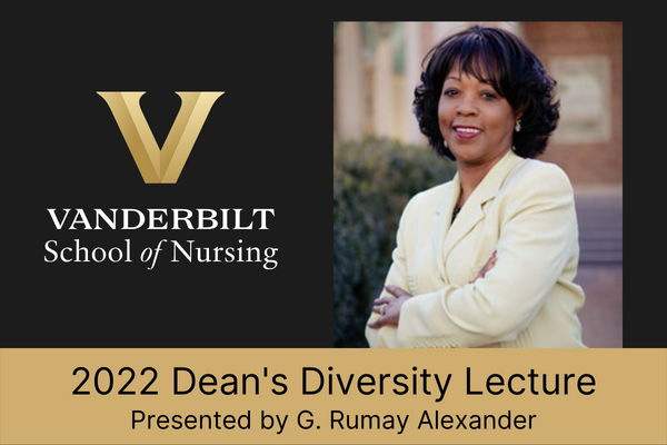 2022 Dean's Diversity Lecture Presented by Rumay Alexander