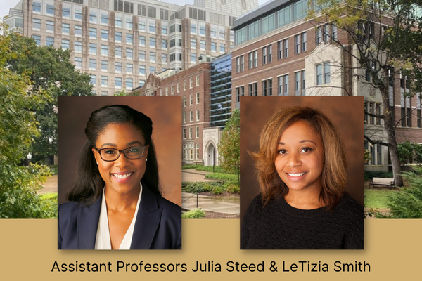 Two photos of smiling people, photo of exterior of VUSN building, Text: Assistant Professors Julia Steed & LeTizia Smith