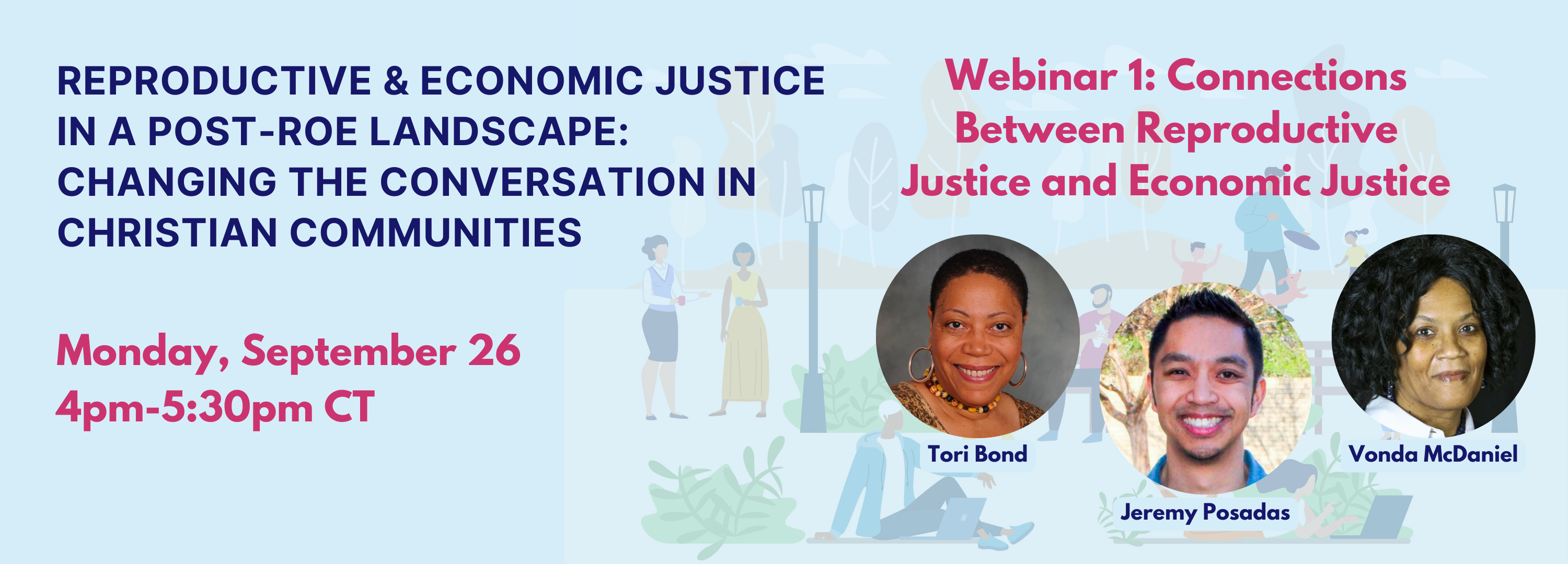 Reproductive & Economic Justice in a Post-Roe Landscape:  Changing the Conversation in Christian Communities