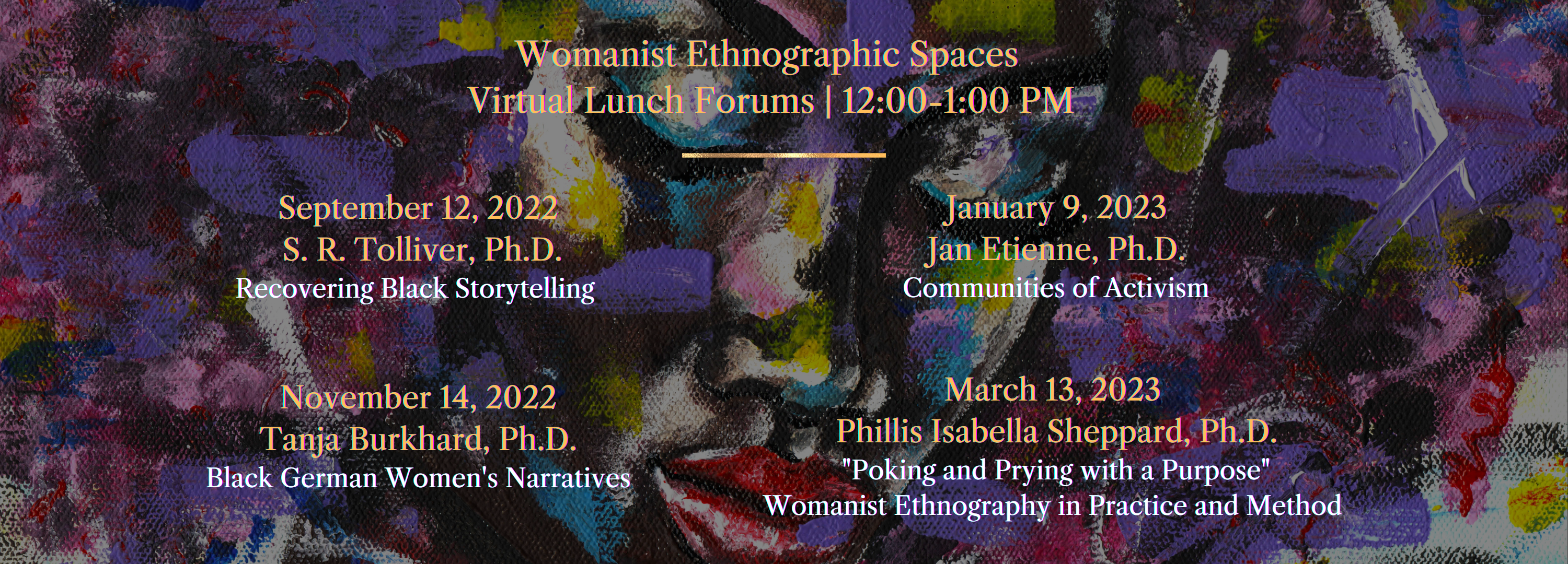 Womanist Ethnographic Spaces   Virtual Lunch Forums | 12:00-1:00 PM