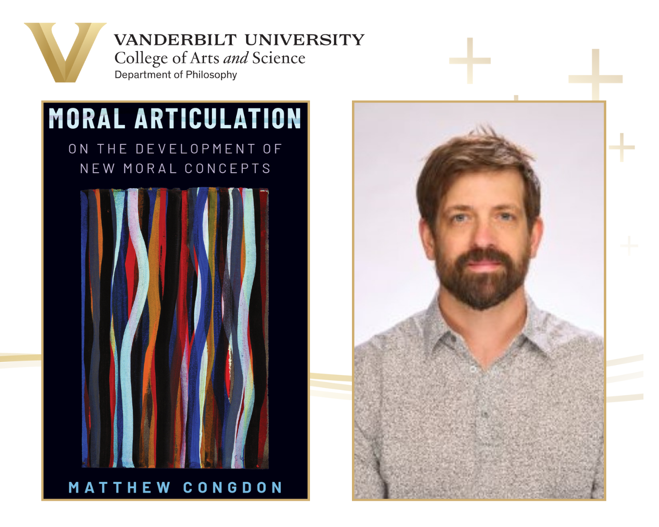 Moral Articulation by Assistant Professor Matthew Congdon was published November 2023