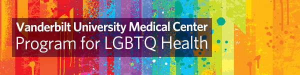 Vanderbilt University Medical Center Program for LGBTQ Health