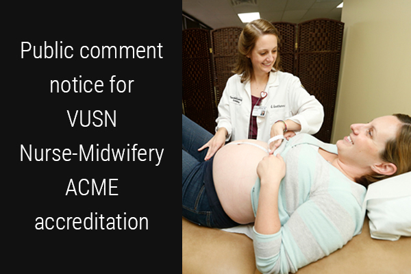 VUSN Nurse-Midwifery program seeks third-party comments for ACME accreditation
