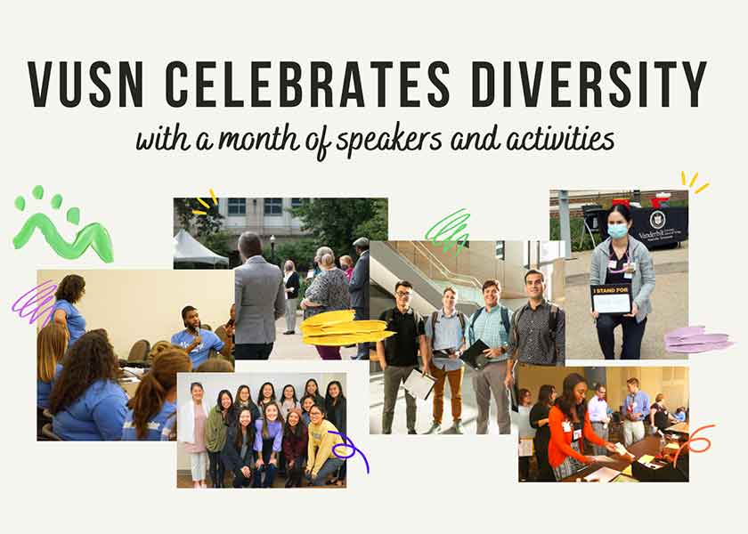 Image reads: VUSN Celebrates Diversity with a Month of speakers and activities. Six photos show students of different backgrounds.