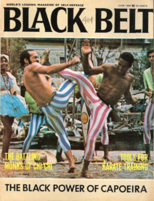 1969 cover of black belt magazine captioned "The Black Power of Capoeira" showing two men kicking toward each other as they practice capoeira