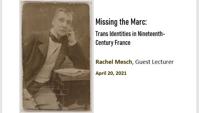 Missing the Marc: Trans Identities in Nineteenth-Century France