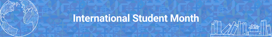 International Student Month Graphic