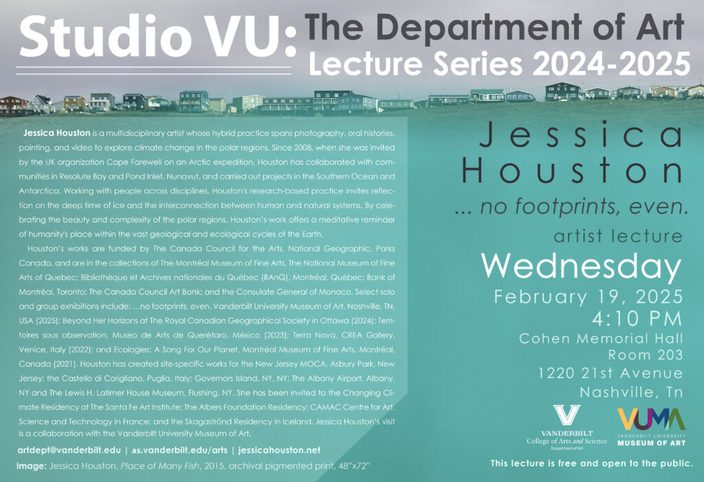 Partner Event_…no foot prints, even. Artist lecture with Jessica Houston. 